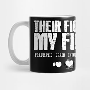 Their-Fight-is-my-fight Mug